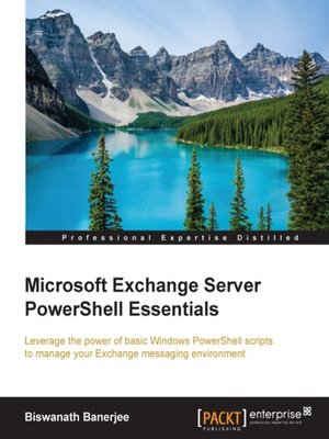 cover image of Microsoft Exchange Server PowerShell Essentials